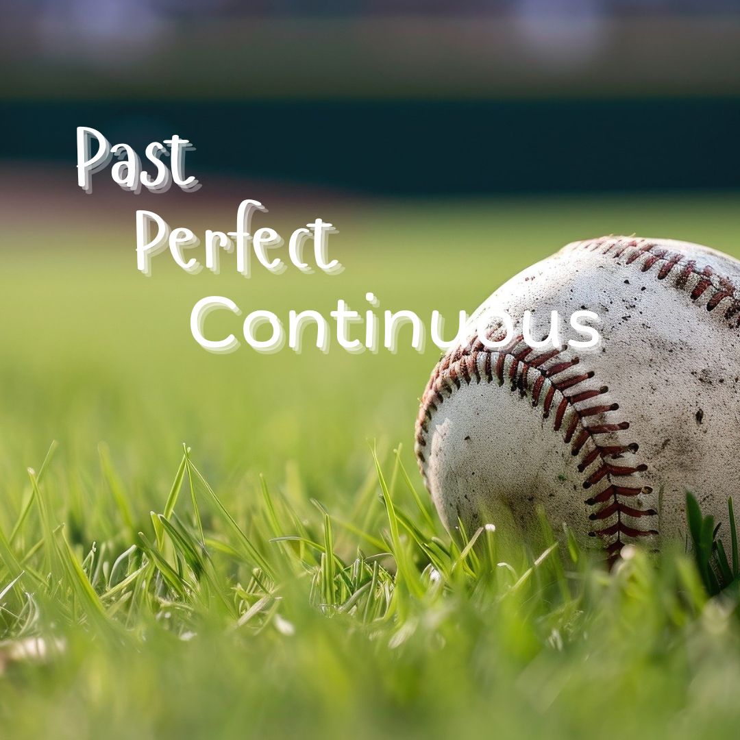 The Past Perfect Continuous tense