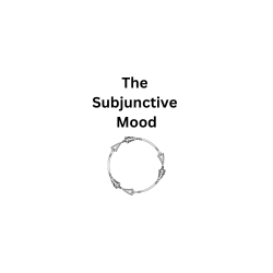 The Subjunctive Mood - Delia's English Hub