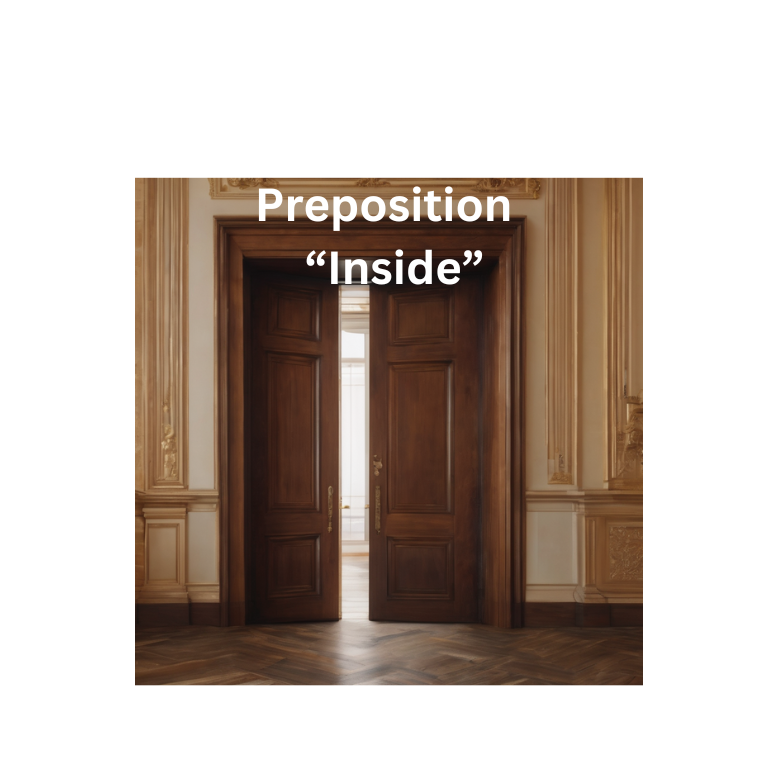 Preposition - "Inside"