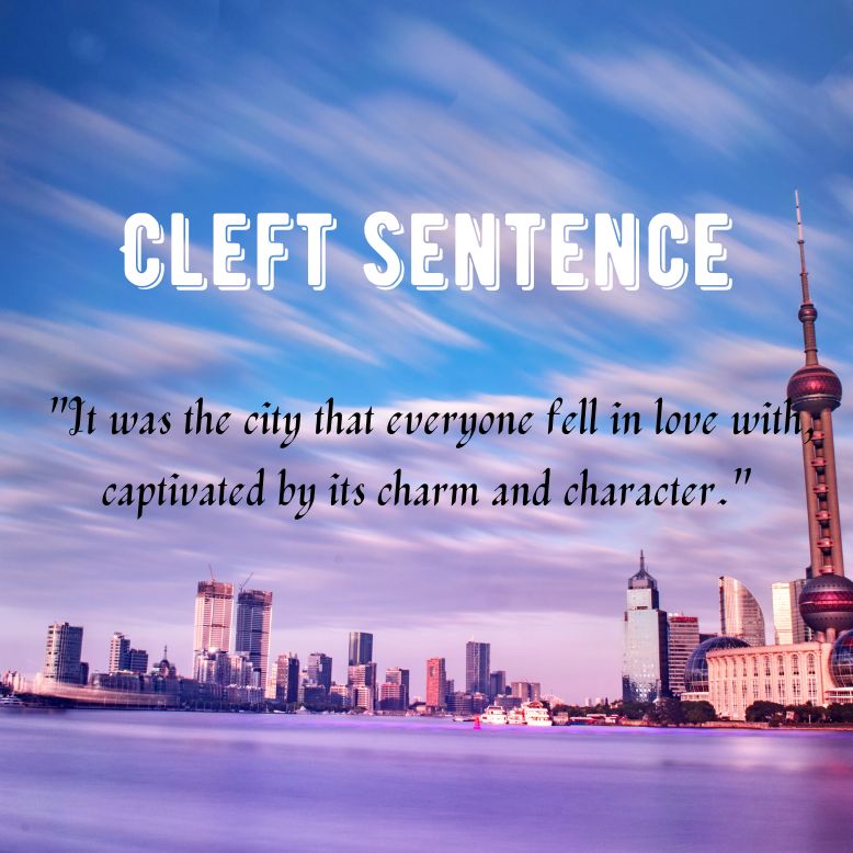 Cleft sentence ( It  was yesterday that...)